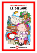 Le sillabe. Giochi didattici