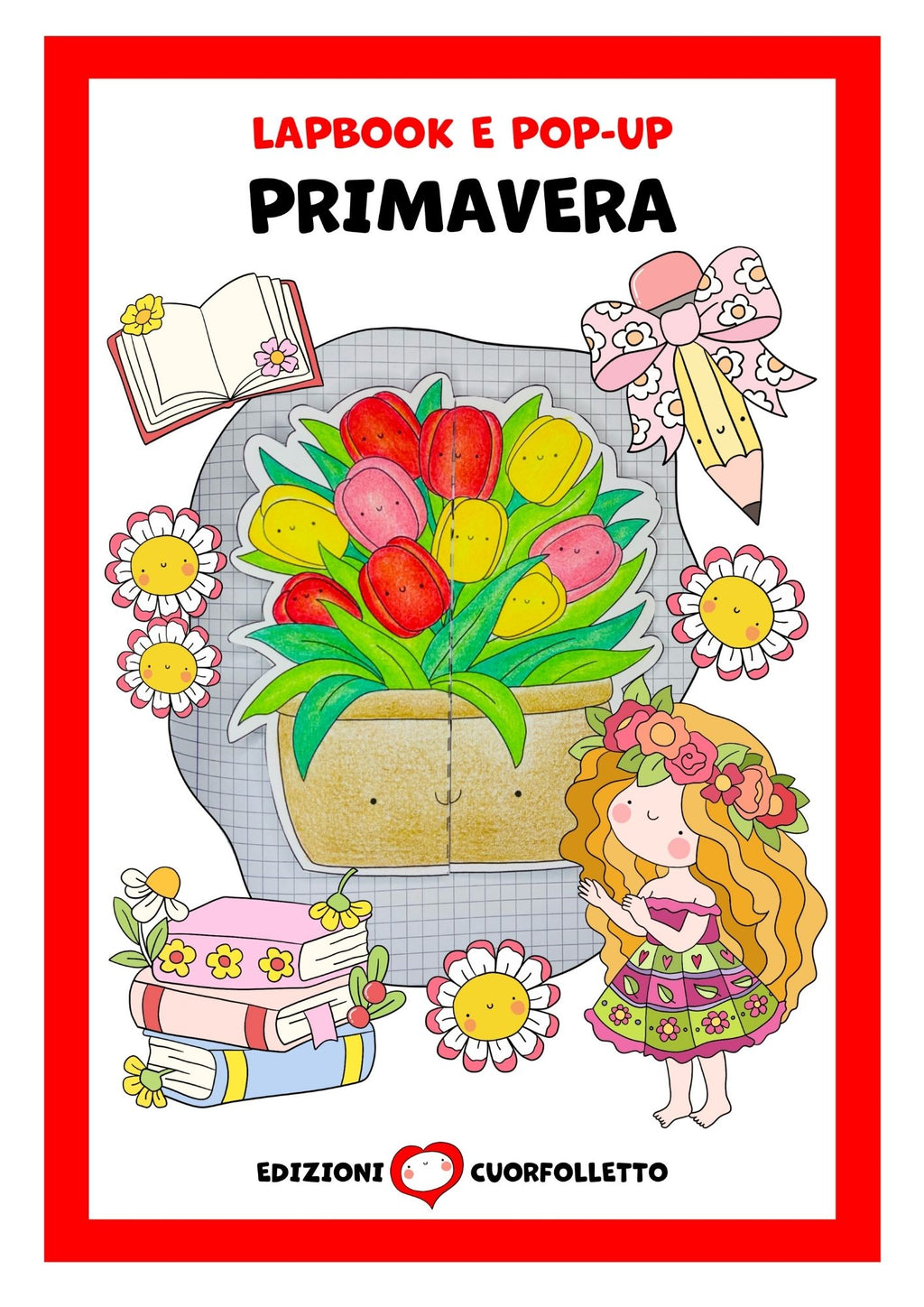 Lapbook e pop-up. Primavera