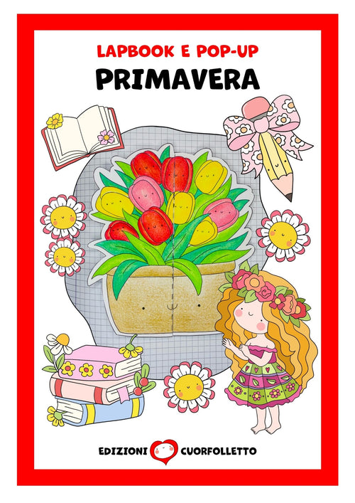 Lapbook e pop-up per tutto l'anno