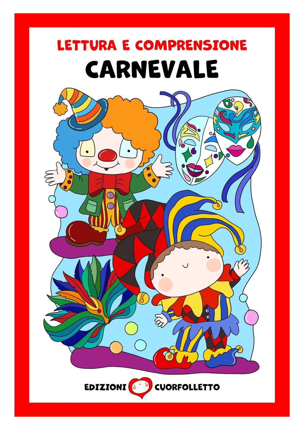 Lettura e comprensione. Carnevale
